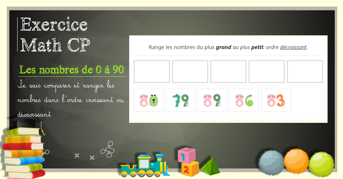 Comparer et ranger les nombres de 0 à 90