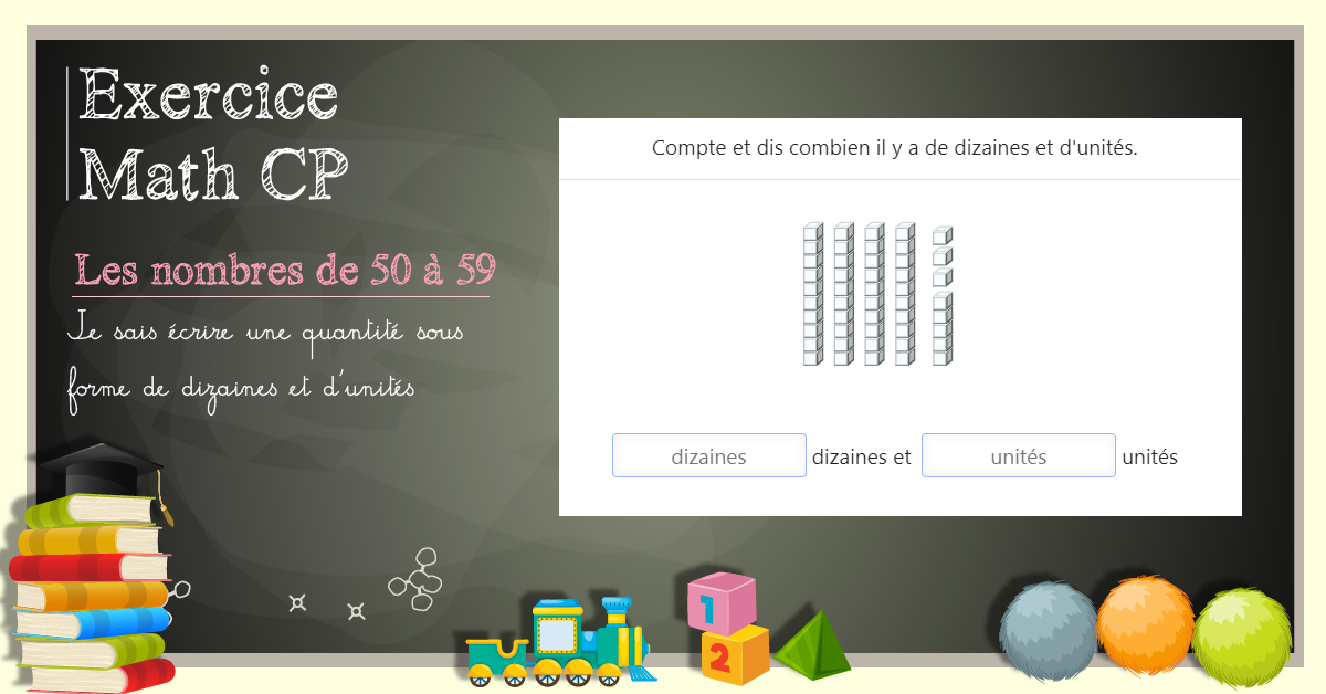 Décomposer les nombres de 50 à 59 en dizaines et unités