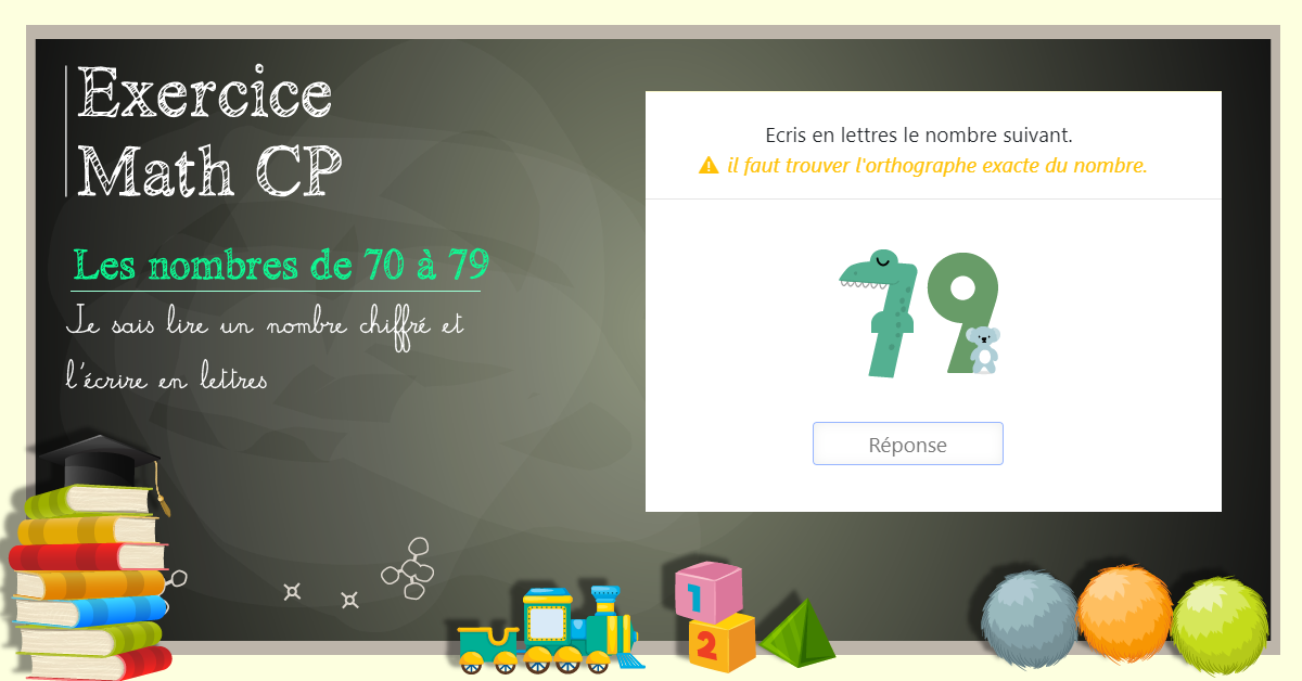 Lire et écrire les nombres de 70 à 79