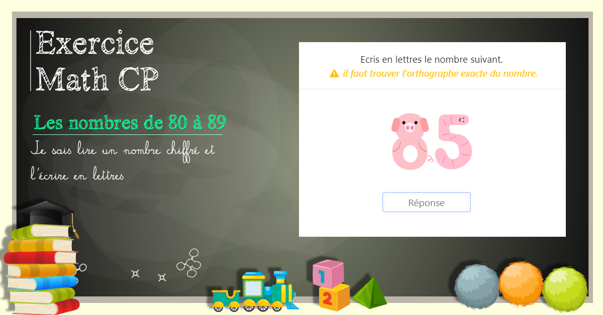 Lire et écrire les nombres de 80 à 89