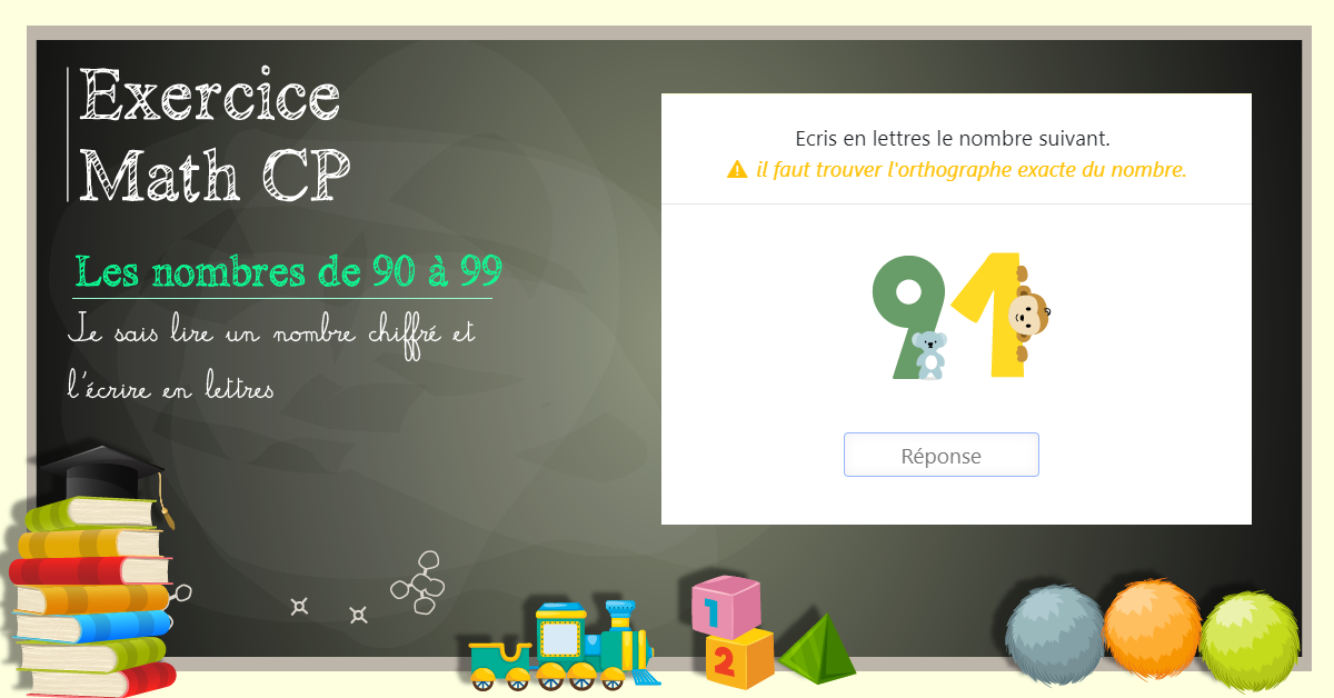 Lire et écrire les nombres de 90 à 99