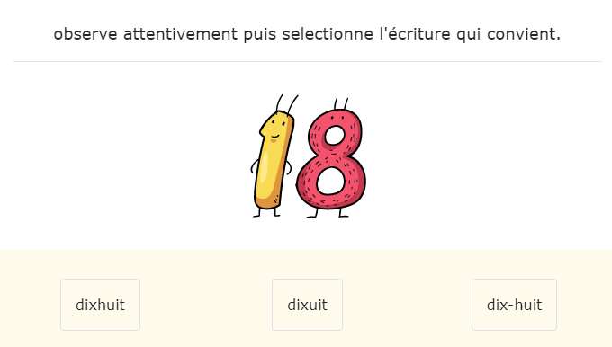 Apprendre l’orthographe des nombres jusqu’à 20, Associer les chiffres aux lettres jusqu’à 20 - Reconnaître la bonne écriture des nombres de 0 à 20